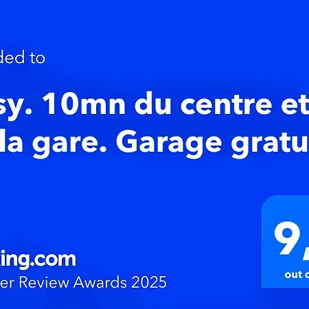 Cosy. 10mn Du Centre Et De La Gare. Garage Gratuit Homestay *